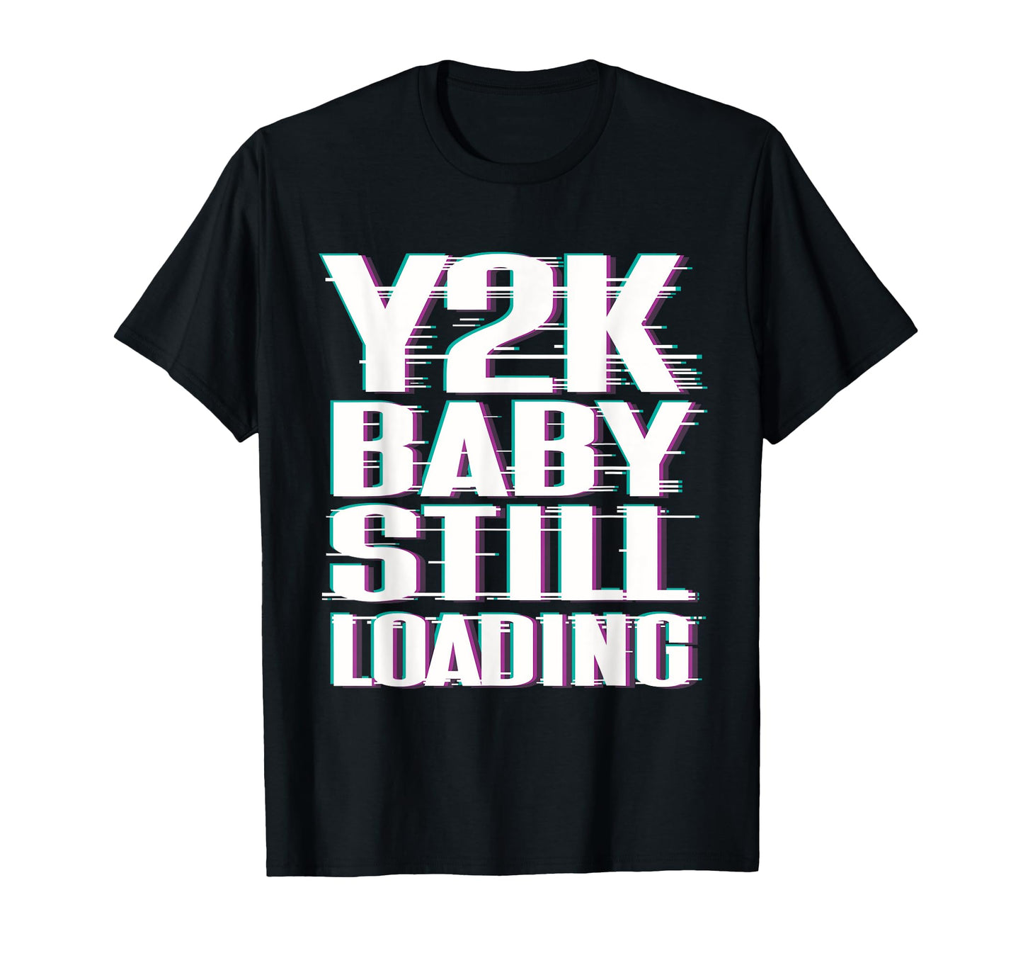 Cybercore Glitch Aesthetic Y2K Still T-Shirt - Novelty Apparel Unisex - T-Shirt, Sweatshirt, Hoodie