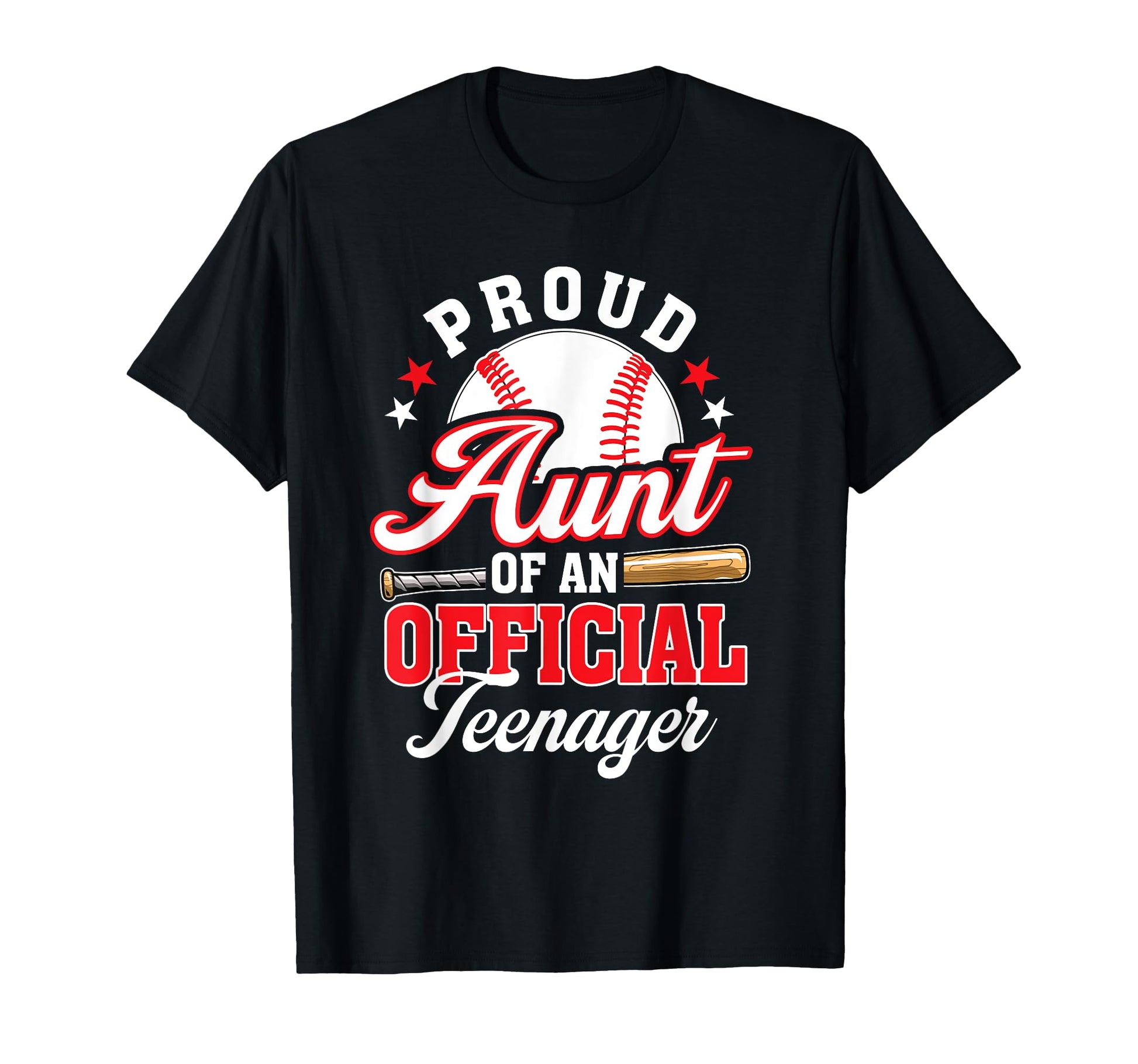 Proud Aunt Teenager Birthday Baseball T-Shirt - Trendy Graphic for Adults - T-Shirt, Sweatshirt, Hoodie