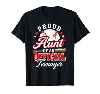 Proud Aunt Teenager Birthday Baseball T-Shirt - Trendy Graphic for Adults - T-Shirt, Sweatshirt, Hoodie