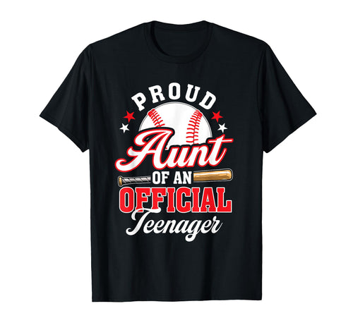 Proud Aunt Teenager Birthday Baseball T-Shirt - Trendy Graphic for Adults - T-Shirt, Sweatshirt, Hoodie