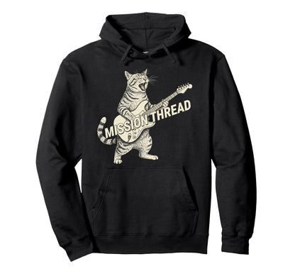 Mission Thread Cat Playing Guitar Hoodie - Casual Everyday Wear for Adults - T-Shirt, Sweatshirt, Hoodie