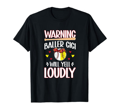 Baller Gigi Will Yell Loudly T-Shirt - Aesthetic Graphic Men Women - T-Shirt, Sweatshirt, Hoodie