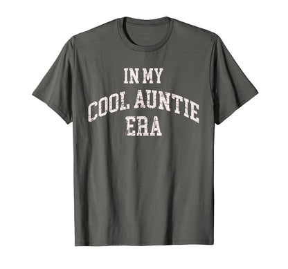 My Auntie Era Varsity Aunt Mothers Day T-Shirt - Trendy Graphic Unisex - T-Shirt, Sweatshirt, Hoodie