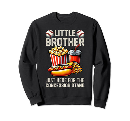 Little Brother Baseball Just Sweatshirt - Aesthetic Graphic for Adults - T-Shirt, Sweatshirt, Hoodie