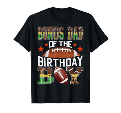 Bonus Dad Birthday Game Day Football Player T-Shirt - Unique Graphic Unisex - T-Shirt, Sweatshirt, Hoodie