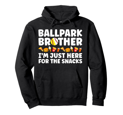 Ballpark Brother Funny Softball Hoodie - Casual Everyday Wear for Adults - T-Shirt, Sweatshirt, Hoodie