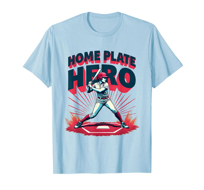 Home Plate Hero Womens Baseball T-Shirt - Casual Everyday Wear for Adults - T-Shirt, Sweatshirt, Hoodie