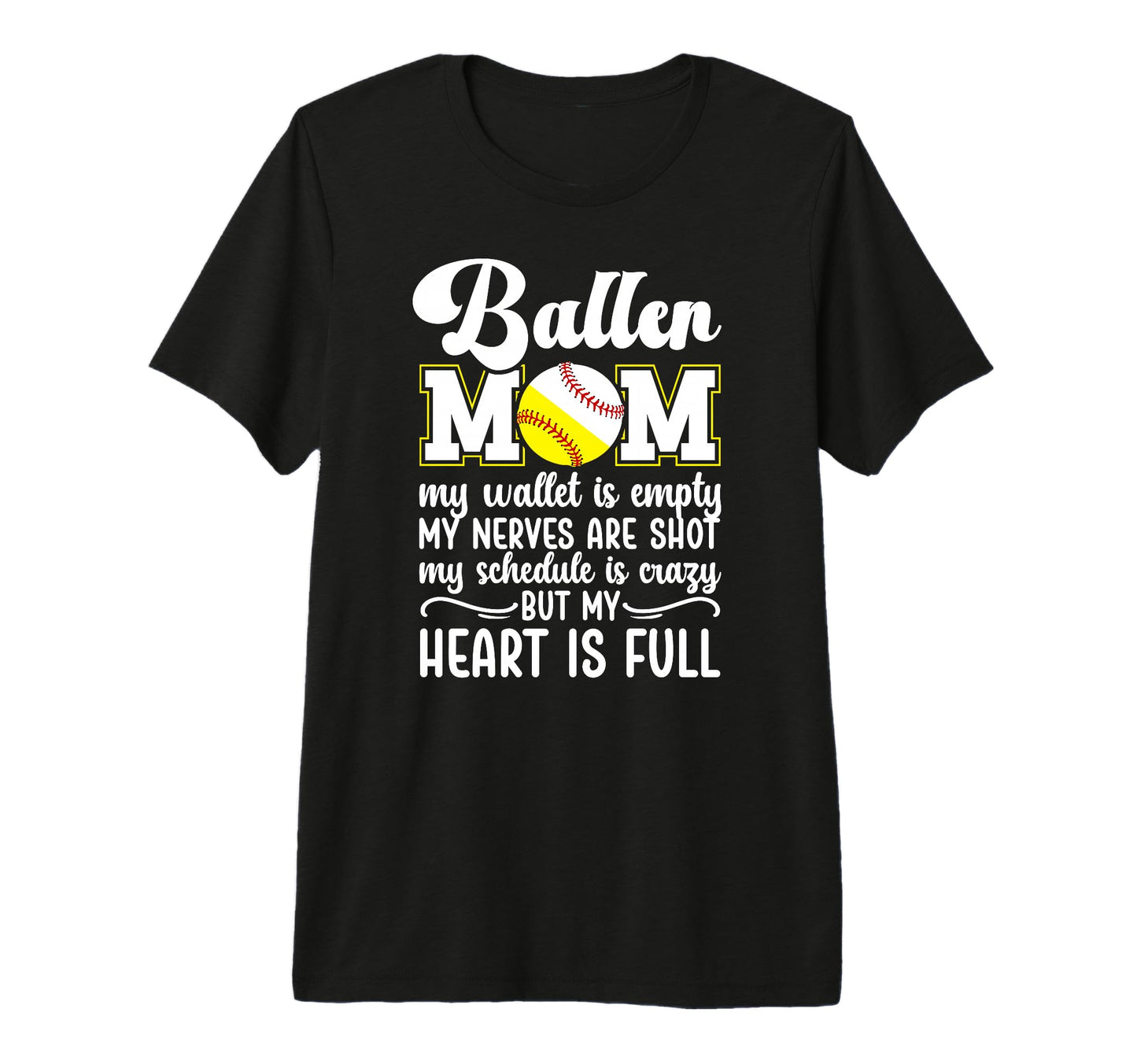 Baller Mom My Heart Is Full Baseball T-Shirt - Aesthetic Graphic Men Women - T-Shirt, Sweatshirt, Hoodie