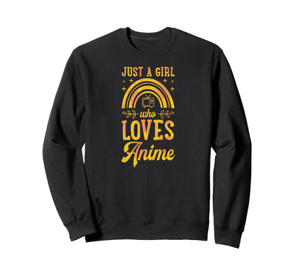 Just Who Loves Anime Bohemian Sweatshirt - Casual Everyday Wear Unisex - T-Shirt, Sweatshirt, Hoodie