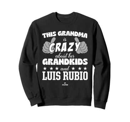 Grandma Crazy Luis Rubio Prospect Sweatshirt - Fun Novelty Design Unisex - T-Shirt, Sweatshirt, Hoodie