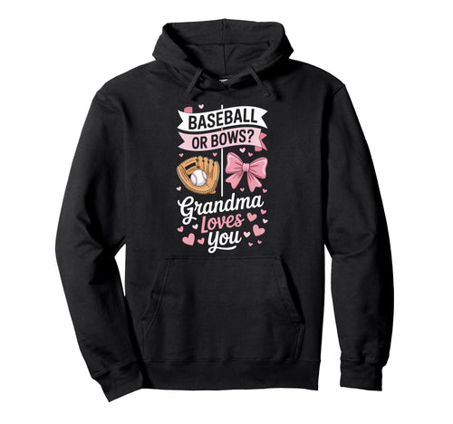 Baseball Bows Grandma Loves You Baseball Hoodie - Novelty Apparel Men Women - T-Shirt, Sweatshirt, Hoodie
