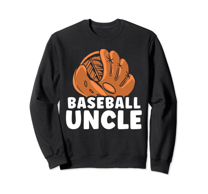 Baseball Uncle Lover Sweatshirt - Casual Everyday Wear for Adults - T-Shirt, Sweatshirt, Hoodie