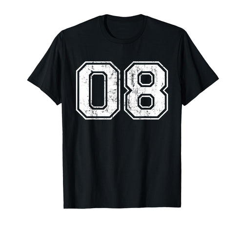Number 08 Varsity Distressed Zero T-Shirt - Fun Novelty Design Men Women - T-Shirt, Sweatshirt, Hoodie
