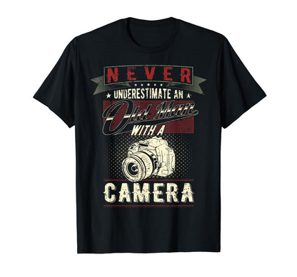 Never Underestimate Old Camera T-Shirt - Minimalist Print for Adults - T-Shirt, Sweatshirt, Hoodie