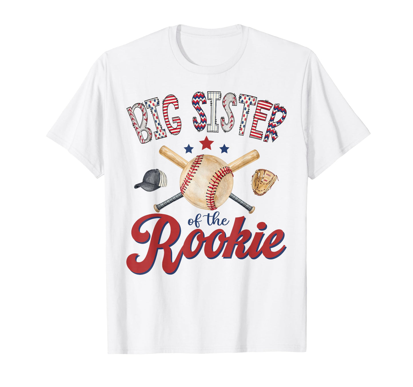 Big Sister Rookie 1St Birthday Baseball T-Shirt - Streetwear Style Unisex - T-Shirt, Sweatshirt, Hoodie