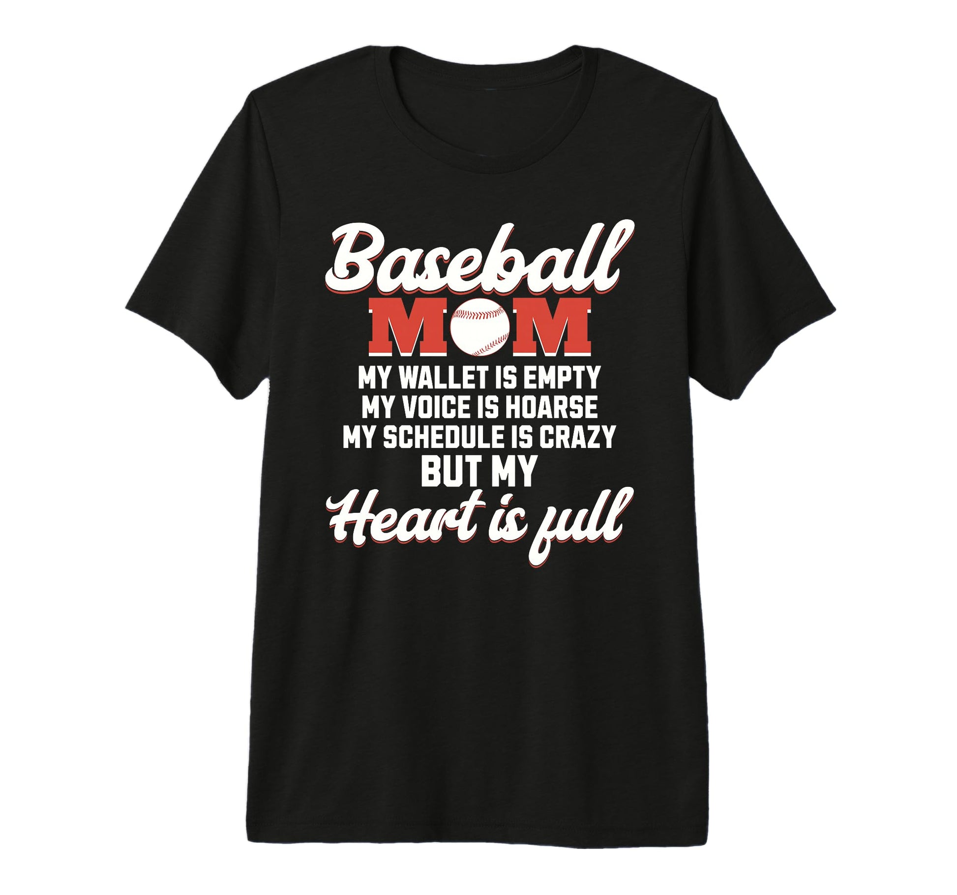 Funny Baseball Mom My Wallet Is Empty T-Shirt - Graphic Print for Adults - T-Shirt, Sweatshirt, Hoodie