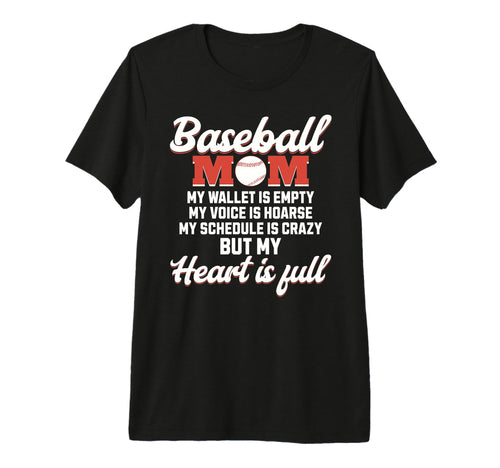 Funny Baseball Mom My Wallet Is Empty T-Shirt - Graphic Print for Adults - T-Shirt, Sweatshirt, Hoodie
