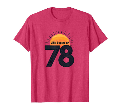 Life Begins 78 Birthday Gift Sun Red T-Shirt - Custom Art Print Unisex - T-Shirt, Sweatshirt, Hoodie