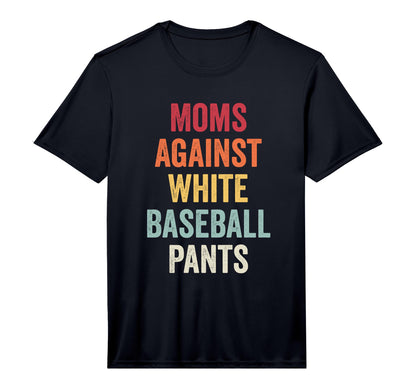 Mens Moms Against White Baseball Pants T-Shirt - Custom Art Print Unisex - T-Shirt, Sweatshirt, Hoodie