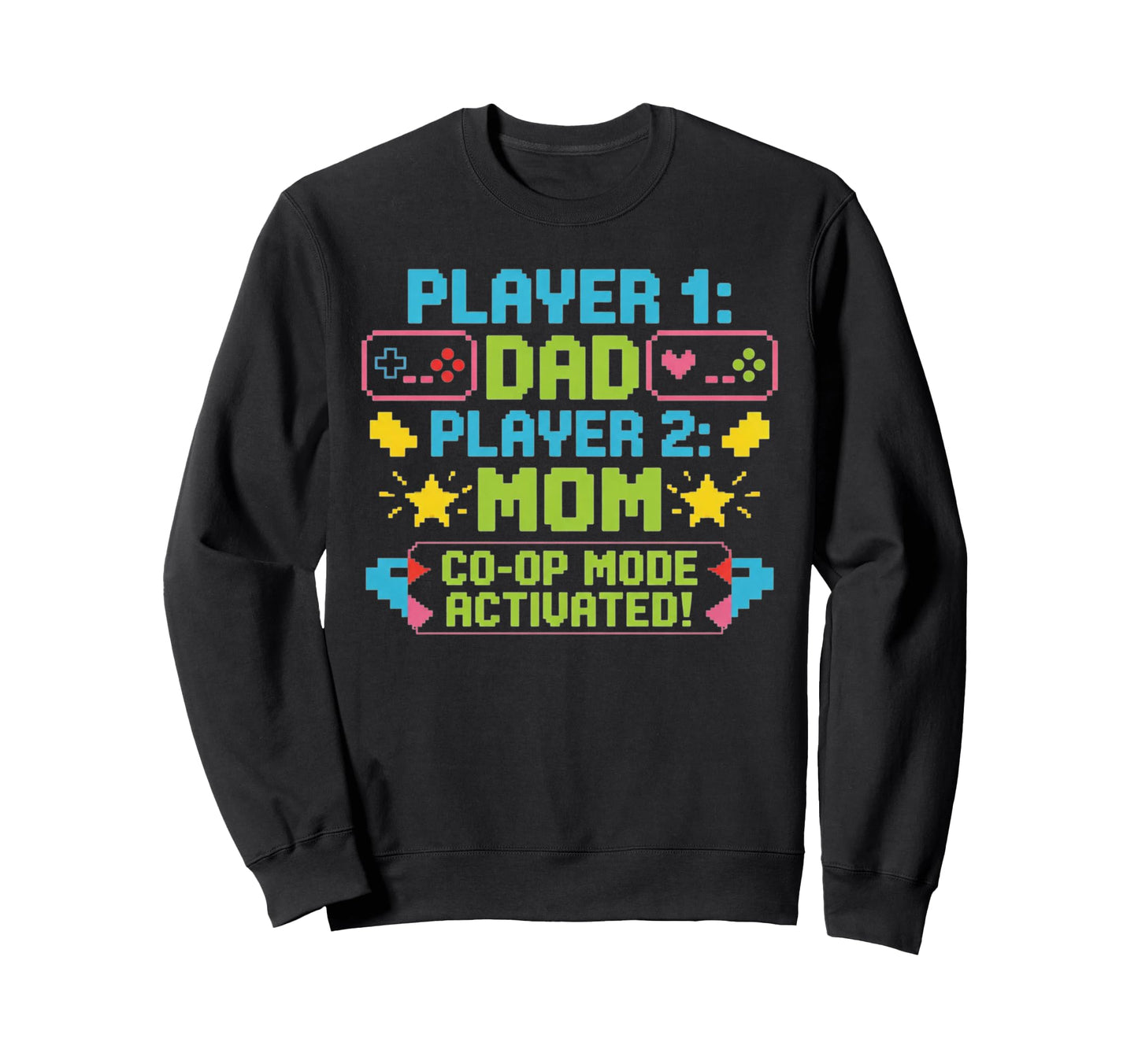 Gaming Fathers Day Gamer Dad Sweatshirt - Fun Novelty Design for Adults - T-Shirt, Sweatshirt, Hoodie