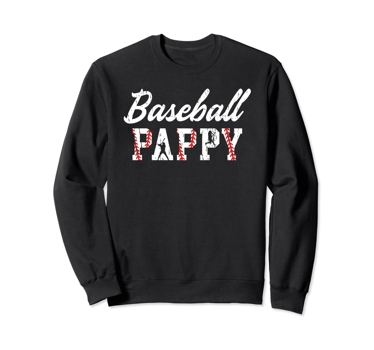 Baseball Pappy Grandpa Pappy Sweatshirt - Aesthetic Graphic Unisex - T-Shirt, Sweatshirt, Hoodie