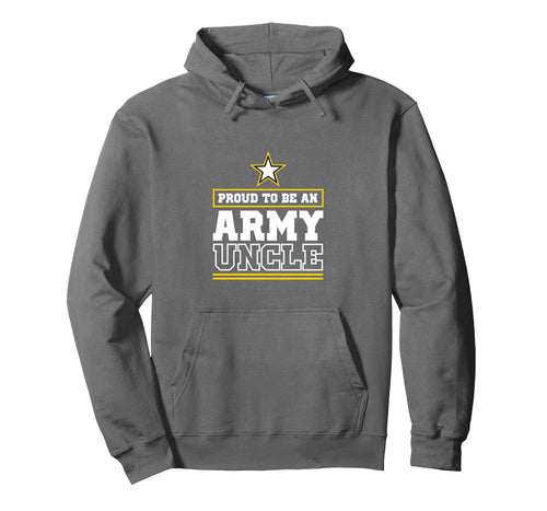 Proud Army Uncle Proud To Be Army Hoodie - Minimalist Print for Adults - T-Shirt, Sweatshirt, Hoodie