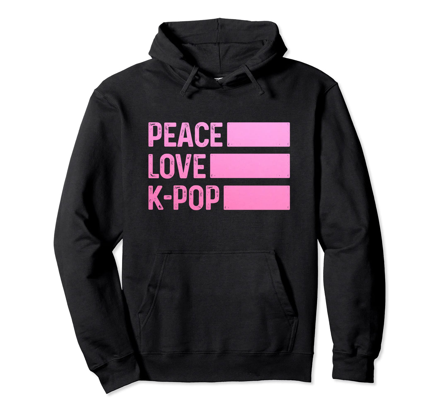 Peace Love K Pop Funny Korean Music Hoodie - Minimalist Print for Adults - T-Shirt, Sweatshirt, Hoodie