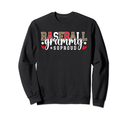 Baseball Grammy So Proud Grandma Sweatshirt - Unique Graphic for Adults - T-Shirt, Sweatshirt, Hoodie