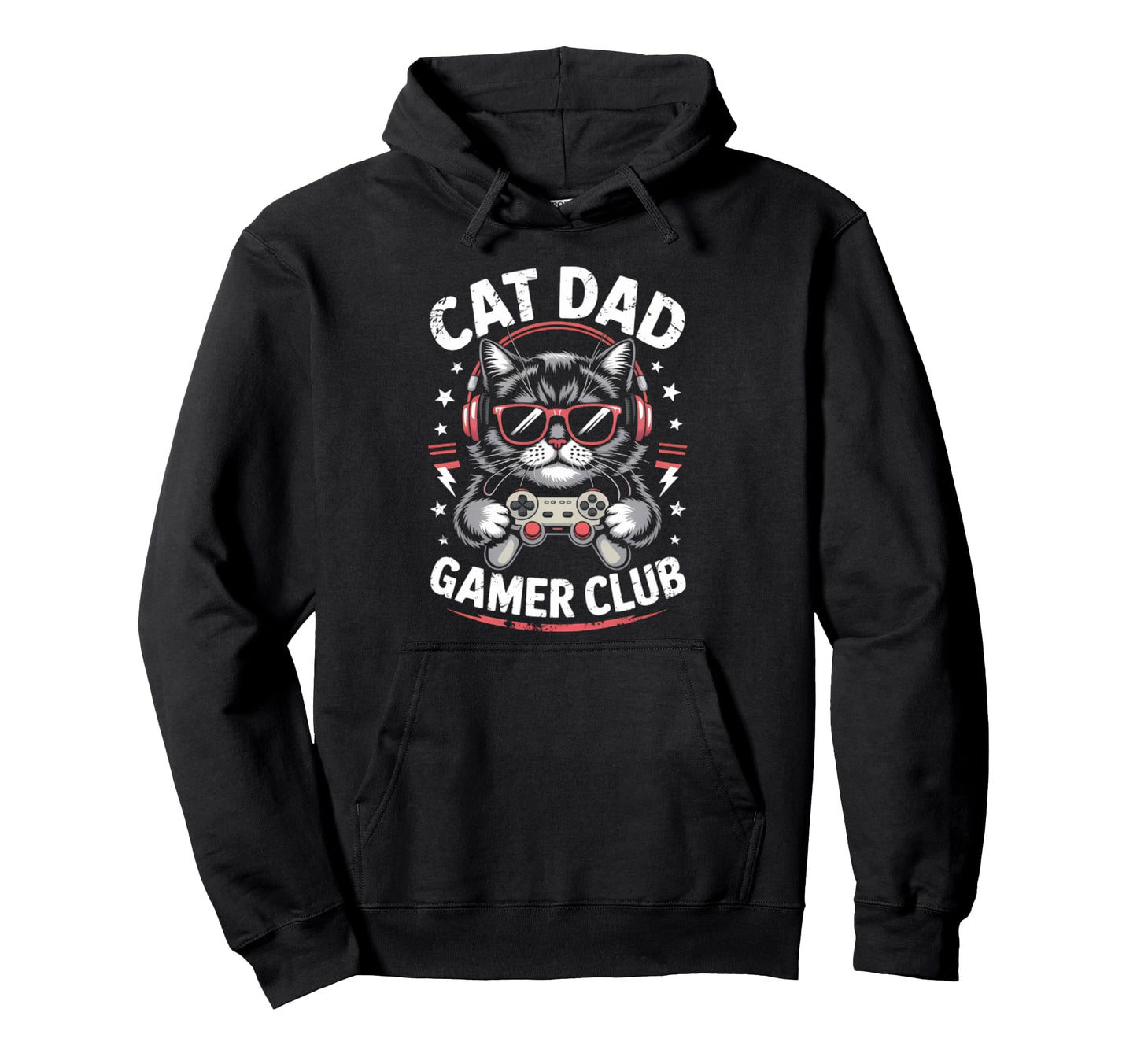 Funny Cat Dad Gamer Club Him Video Hoodie - Fun Novelty Design Men Women - T-Shirt, Sweatshirt, Hoodie