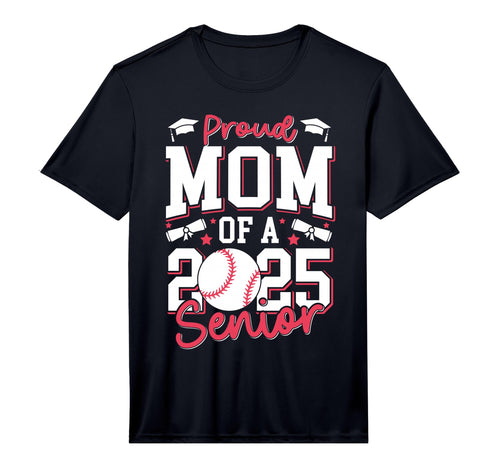 Proud Mom 2025 Senior Graduate Class T-Shirt - Trendy Graphic Men Women - T-Shirt, Sweatshirt, Hoodie