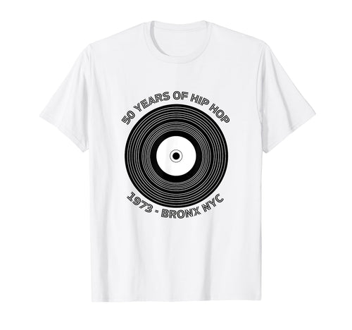 50 Years Hip Hop Bronx Nyc Est T-Shirt - Casual Everyday Wear for Adults - T-Shirt, Sweatshirt, Hoodie