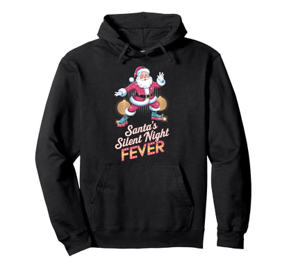 Santas Silent Night Fever Disco Funky Hoodie - Trendy Graphic for Adults - T-Shirt, Sweatshirt, Hoodie