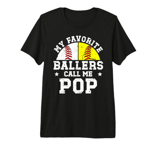 Mens My Favorite Ballers Call Me Pop T-Shirt - Streetwear Style for Adults - T-Shirt, Sweatshirt, Hoodie