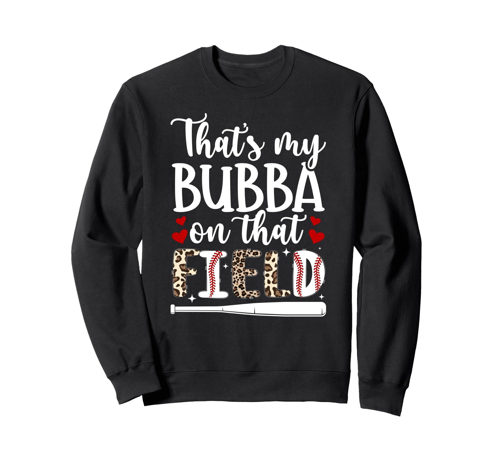 Thats My Bubba Baseball Sister Baseball Sweatshirt - Graphic Print Unisex - T-Shirt, Sweatshirt, Hoodie
