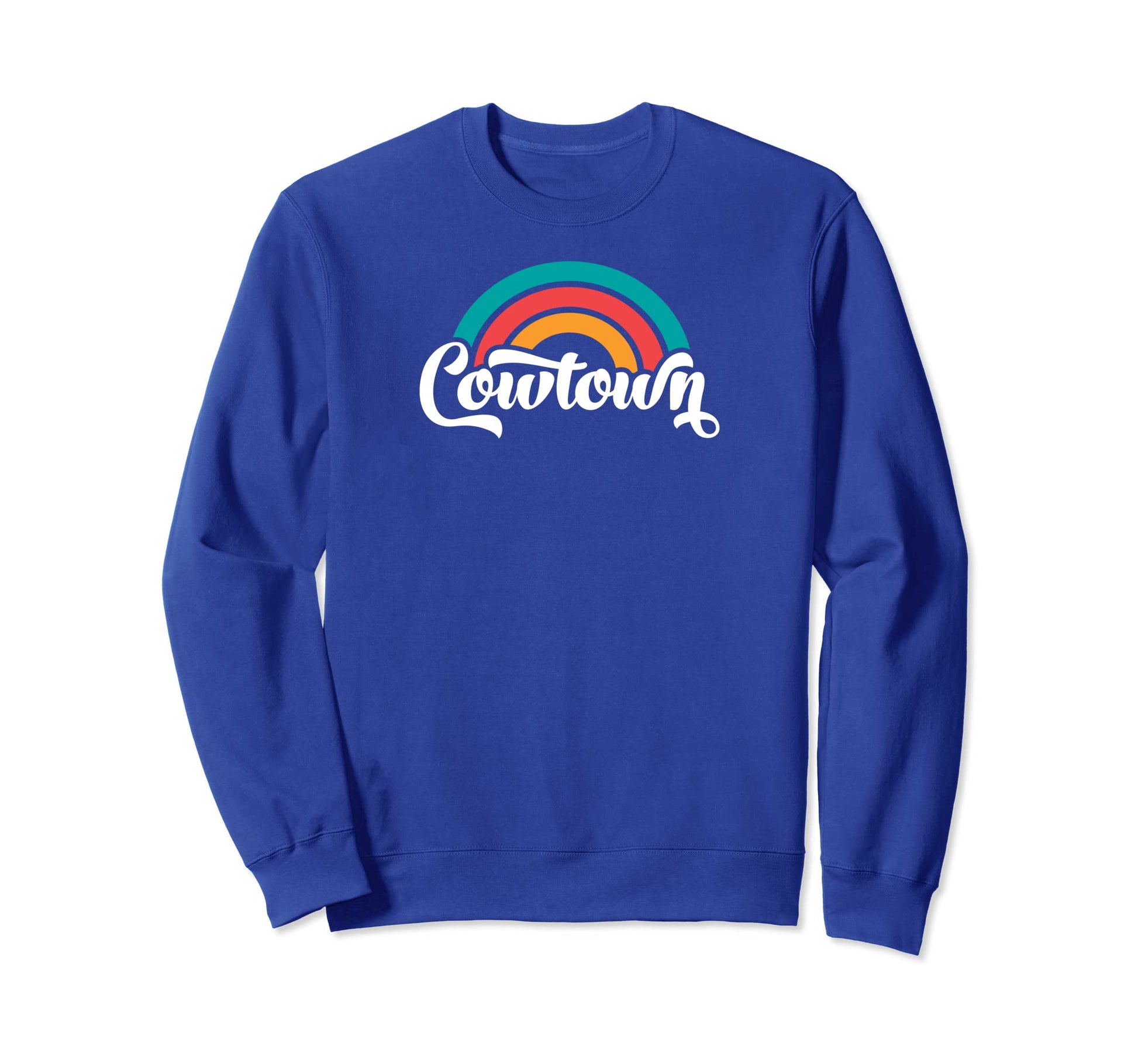 Cowtown Fort Worth Tx Script Rainbow Sweatshirt - Trendy Graphic for Adults - T-Shirt, Sweatshirt, Hoodie