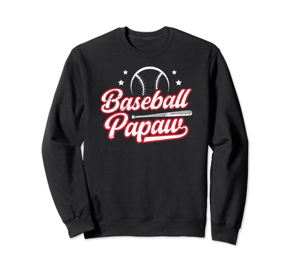 Baseball Papaw Grandpa Papaw Baseball Sweatshirt - Graphic Print Unisex - T-Shirt, Sweatshirt, Hoodie