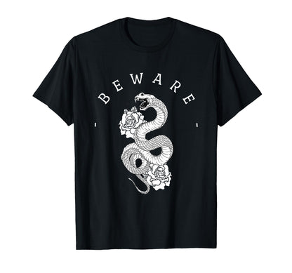 Beware Snake Roses Aesthetic Edgy T-Shirt - Casual Everyday Wear Unisex - T-Shirt, Sweatshirt, Hoodie