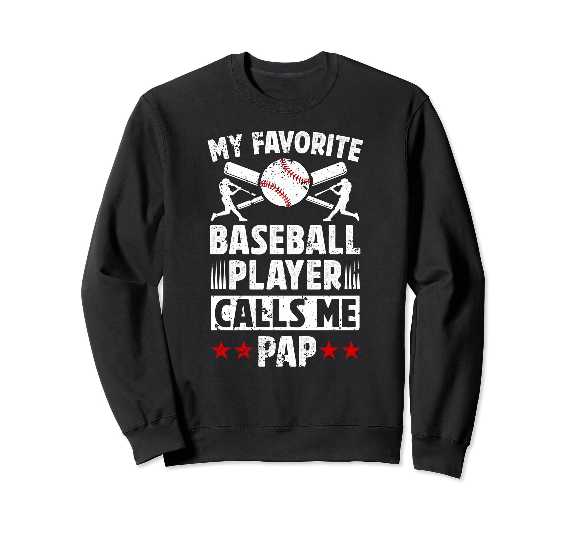 My Favorite Baseball Player Pap Sweatshirt - Aesthetic Graphic Men Women - T-Shirt, Sweatshirt, Hoodie