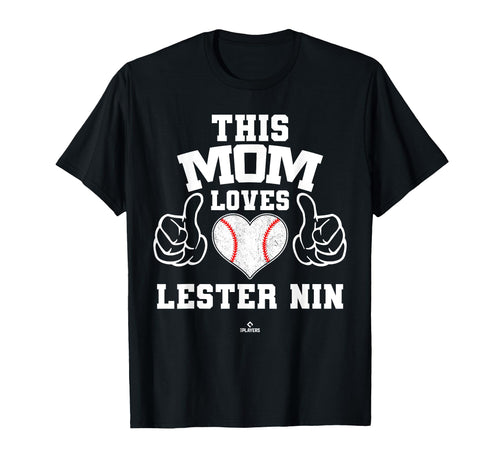 This Mom Loves Lester Nin Prospect T-Shirt - Aesthetic Graphic Men Women - T-Shirt, Sweatshirt, Hoodie