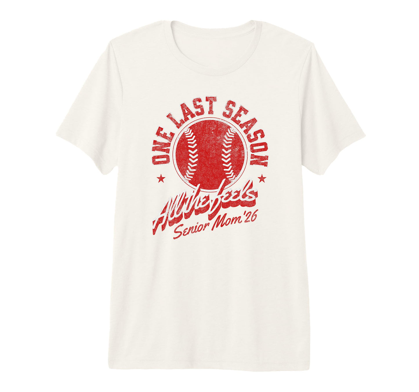 Baseball Senior Mom 2026 Final Inning Feels T-Shirt - Graphic Print Unisex - T-Shirt, Sweatshirt, Hoodie