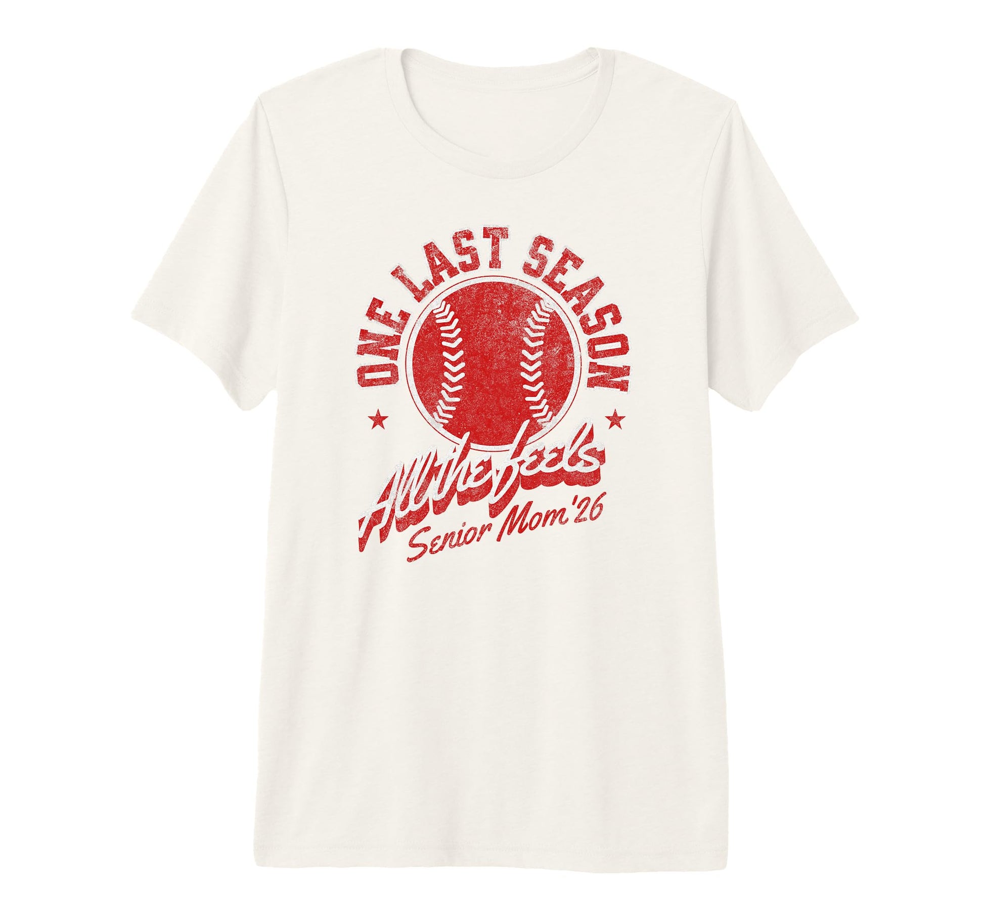 Baseball Senior Mom 2026 Final Inning Feels T-Shirt - Graphic Print Unisex - T-Shirt, Sweatshirt, Hoodie