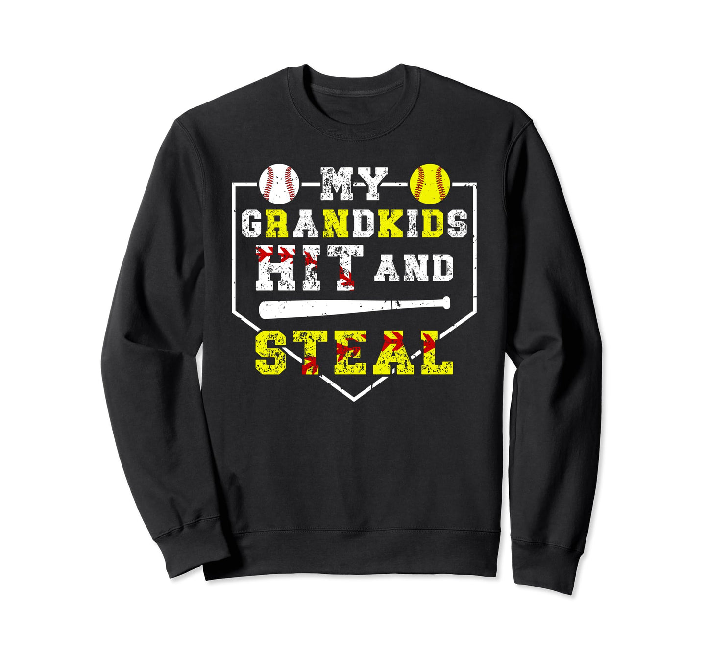 My Grandkids Hit And Steal Sweatshirt - Novelty Apparel for Adults - T-Shirt, Sweatshirt, Hoodie