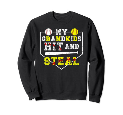 My Grandkids Hit And Steal Sweatshirt - Novelty Apparel for Adults - T-Shirt, Sweatshirt, Hoodie