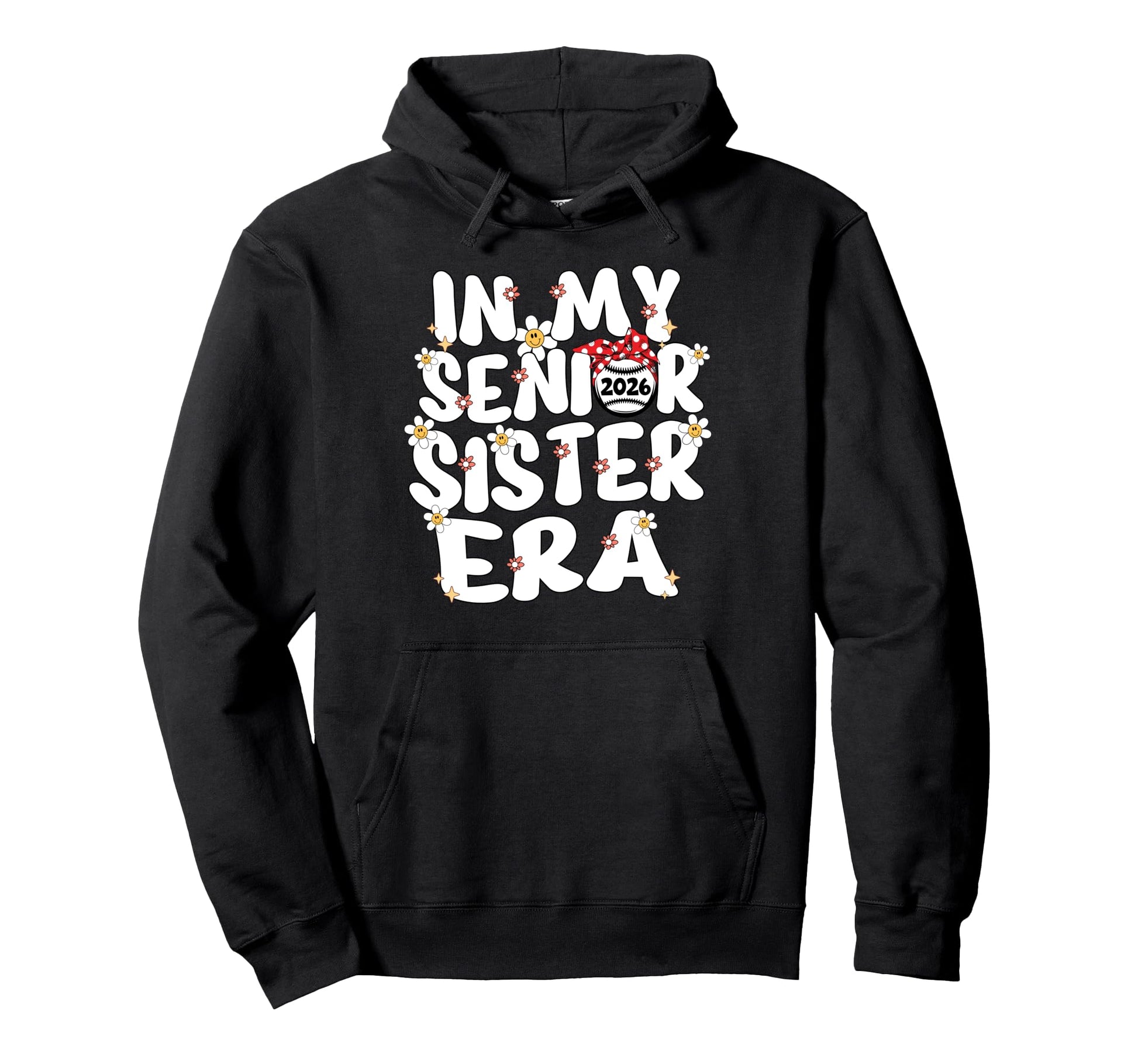My Senior Sister Era Groovy Baseball Hoodie - Streetwear Style Unisex - T-Shirt, Sweatshirt, Hoodie