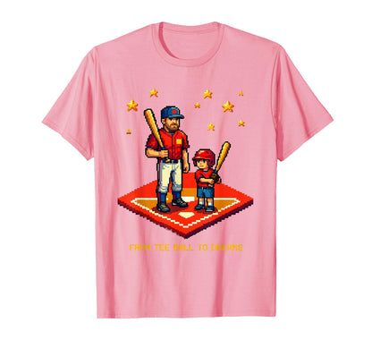 Baseball Dad From Ball To Dreams T-Shirt - Casual Everyday Wear for Adults - T-Shirt, Sweatshirt, Hoodie