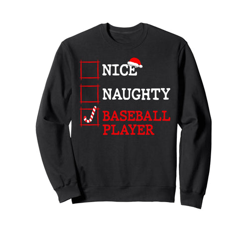 Nice Naughty Baseball Player Santa Sweatshirt - Custom Art Print Unisex - T-Shirt, Sweatshirt, Hoodie