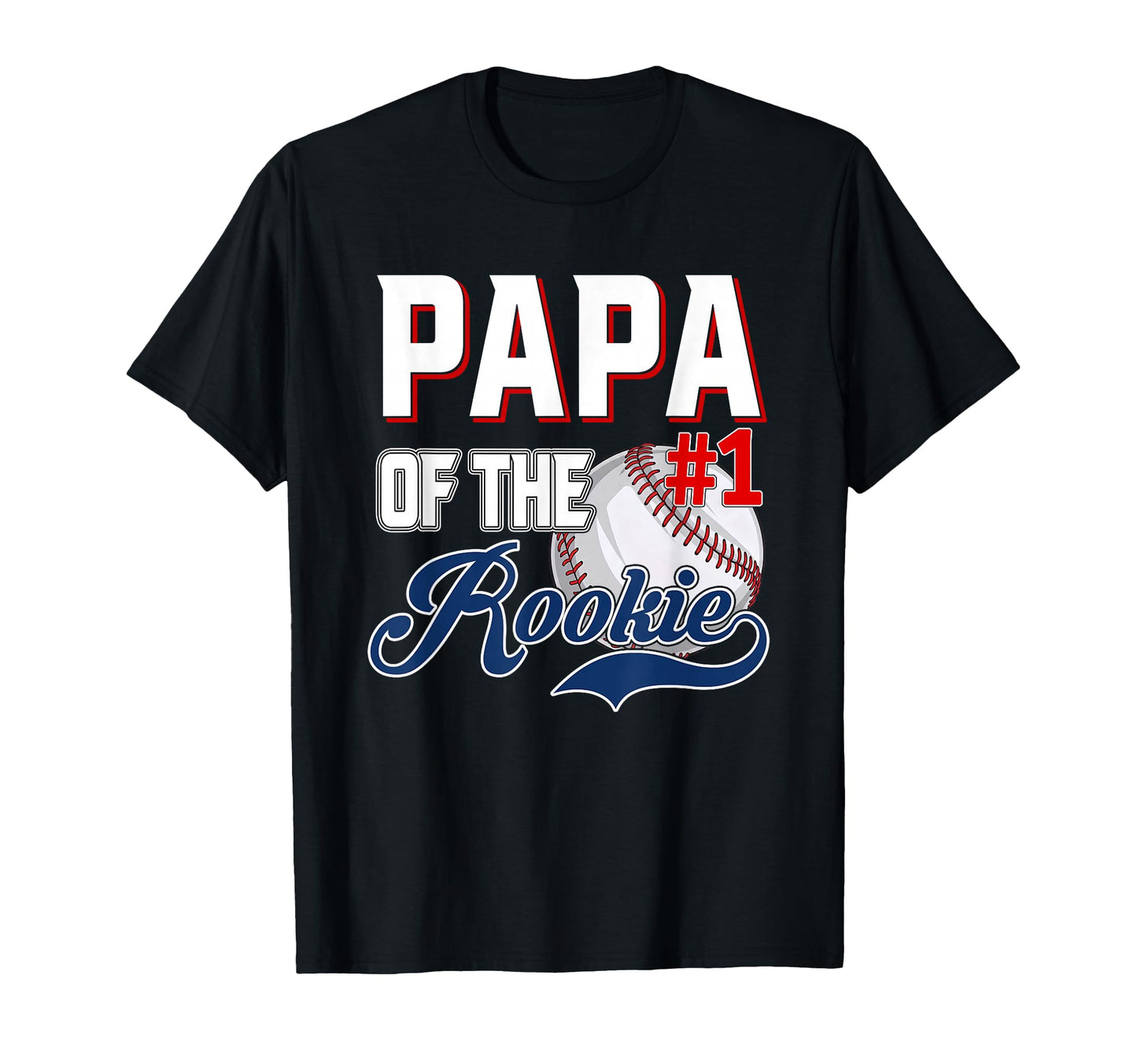 Papa Rookie Year 1St Bday Baseball Theme T-Shirt - Minimalist Print Unisex - T-Shirt, Sweatshirt, Hoodie