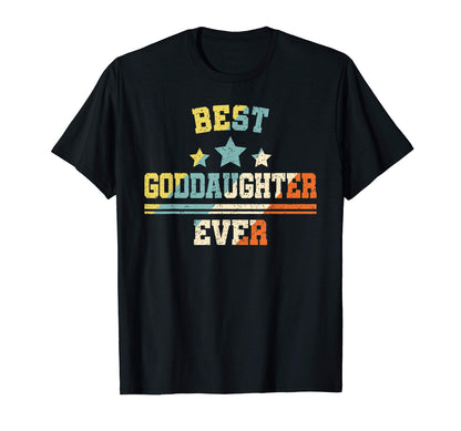 Best Goddaughter Ever Stripes Funny T-Shirt - Streetwear Style Unisex - T-Shirt, Sweatshirt, Hoodie