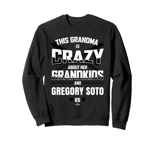 Grandma Crazy Gregory Soto Sweatshirt - Casual Everyday Wear Unisex - T-Shirt, Sweatshirt, Hoodie