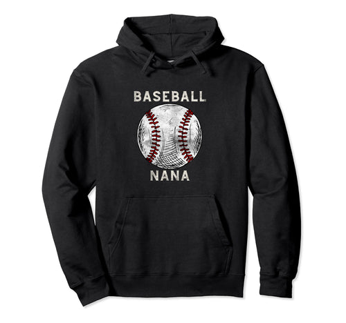 Baseball Nana Baseball Player Hoodie - Casual Everyday Wear for Adults - T-Shirt, Sweatshirt, Hoodie